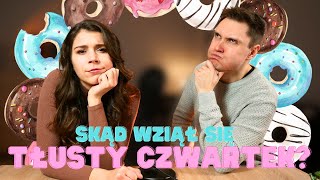 Czy znasz te ciekawostki TŁUSTY CZWARTEK HISTORIA 🍩 Nasz idealny pączek 😃 [upl. by Elvina]