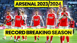 Arsenals Record Breaking Season  20232024 Season Review [upl. by Bonns]