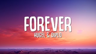 HUGEL amp Diplo  Forever Lyrics ft Malou amp Yuna [upl. by Petulia]