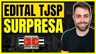 EDITAL SURPRESA PARA O CONCURSO DO TJ SP [upl. by Derwon]