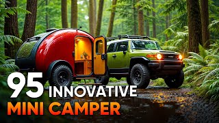 95 Most Innovative Mini Camper Trailers Youll Love to Tow [upl. by Allehcram199]