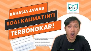 Pembahasan Soal Pemahaman Bacaan dan Menulis SNBT 2024  Kalimat Inti [upl. by Carolee]