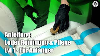 Anleitung Leder Reinigung und Pflege  Colourlock  Lvl 1  für Anfänger [upl. by Warfore]