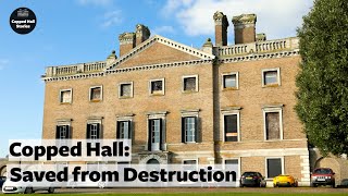 How the 18th Century Copped Hall is being saved [upl. by Ziegler856]