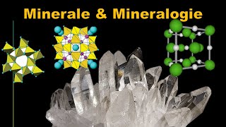 Was sind Minerale und Mineralogie Vorlesung Tutorial [upl. by Iveel872]