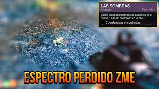 ESPECTRO PERDIDO ZME Aventura Las sombras  Destiny 2 [upl. by Anayrb]