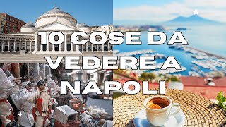 10 Cose da vedere a NAPOLI  GUIDA TURISTICA [upl. by Frangos]