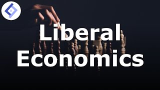 Liberal Economics  Political Philosophy [upl. by Mloc]