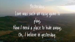 The BeatlesYesterday Lyrics [upl. by Steve]