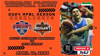 MPBL HIGHLIGHTS SOUTH COTABATO WARRIORS VS IMUS AGIMAT APRIL 10 2024 [upl. by Lhary]