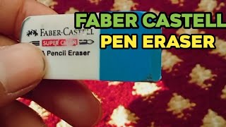 Faber Castell Ink Eraser  Pen Eraser  Full Video [upl. by Yelnek]