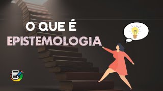 O que é Epistemologia  SCRIBS ENEM [upl. by Baecher]