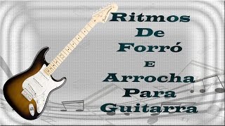 Ritmos e Levadas 2  Forró  Arrocha Guitarra [upl. by Retsehc136]