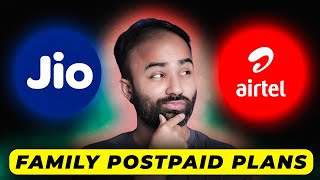 Best Postpaid Plan For Family Jio VS Airtel Hindi [upl. by Alanah377]