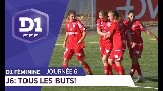 J6  Tous les buts  D1 Féminine [upl. by Nedyah]