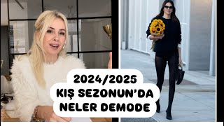 20242025 BU KIŞ HANGİ KIYAFETLER DEMODE  EYLÜL ÖZTÜRK [upl. by Cissie452]