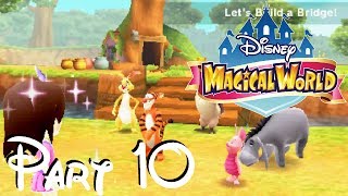 Disney Magical World  Part 10 Hundred Acre Work [upl. by Pitts]