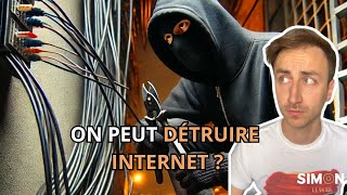 ON PEUT DÉTRUIRE INTERNET [upl. by Ahcsat]