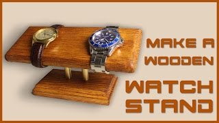 How To Make a Watch Stand [upl. by Billen]