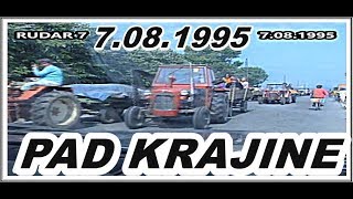 PAD KRAJINE NAROD NA TRAKTORIMA NAPUŠTA KNIN 7081995 [upl. by Autry]