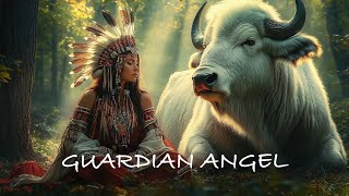 Guardian Angel  Native American Flute Music to Heal All Calm the Mind  Shamanic Meditation Music [upl. by Oznol]