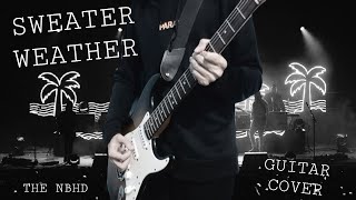 Sweater Weather  The Neighbourhood Guitar Cover [upl. by Eugilegna457]