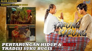 PERTARUNGAN DALAM SARUNG ANTARA HIDUP DAN MATI  ALUR CERITA FILM TARUNG SARUNG 2020 [upl. by Pinkham7]