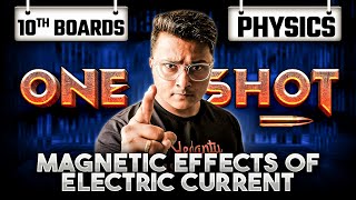 Magnetic Effects of Electric Current Class 10 One Shot  Class 10 Physics Chapter 12  Abhishek Sir [upl. by Albric]