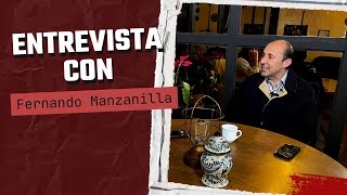 Entrevista con Fernando Manzanilla Prieto [upl. by Lanita]