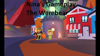 Ninas Gameplay the WereBear [upl. by Swanson500]