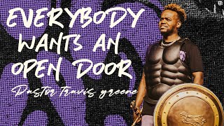 Everybody Wants an Open Door  Pastor Travis Greene  Forward City Church [upl. by Daphie]