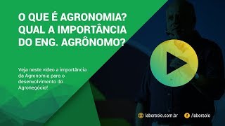 🌱 O que é Agronomia Qual a importância dela para o Agronegócio [upl. by Eilrebmik]