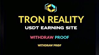 TronScanNetwork2024  New Usdt Earning Site  Usdt Mining Site 2024  Withdraw proof [upl. by Sharline]