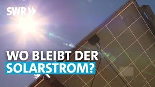 Warum ist Solartechnik immer noch rar  SWR Wissen [upl. by Enilorak905]