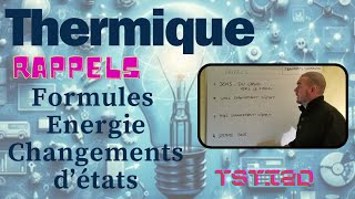 TSTI2D Transferts thermiques  rappels  Formules énergie thermique  sens  changements détats [upl. by Mighell]