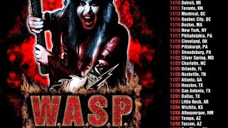 WASP  LIVE Calgary 110124 part 1 [upl. by Agiaf]