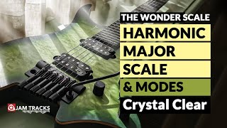 The Harmonic Major Scale  Guitar lesson – Crystal Clear [upl. by Henson]