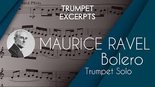 Ravel Bolero  Trumpet Solo  Maurice Ravel Trumpet Excerpts [upl. by Benedix480]