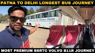 PATNA to DELHI in BSRTC VOLVO  40 Hours In VOLVO Seater Bus  दिल्ली से बिहार VOLVO बस सेवा [upl. by Akemaj]