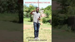 BODINGTON ZUNGU THE GB MZONDELANACHI MALAWI MUSIC [upl. by Saber]