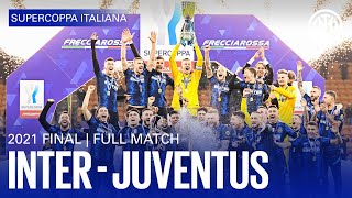 CLASSIC CLASH  FULL MATCH  INTER 21 JUVENTUS  SUPERCOPPA 2021 ⚫🔵🇮🇹 [upl. by Selemas224]