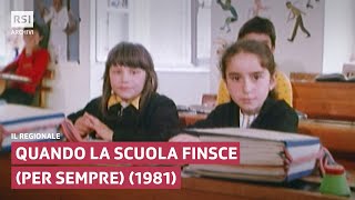 Quando la scuola finsce per sempre 1981  Il Regionale  RSI ARCHIVI [upl. by Tierney386]