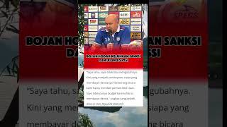 Bojan Hodak Keluhkan Sanksi dari Komdis PSSI [upl. by Eahs]