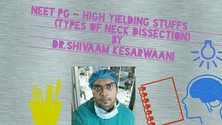 NEET PGTYPES OF NECK DISSECTION amp RELATED MCQs [upl. by Imim986]