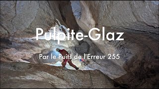 De la Pulpite Au Glaz par le Puits de LErreur 255  Un film de Cest Pas FFS [upl. by Ielirol]