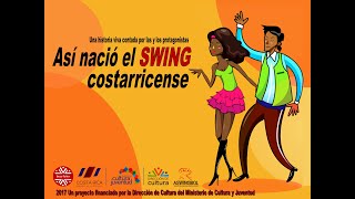 Historia de vida de las y los bailarines de swing y bolero criollo costarricenses [upl. by Yul]