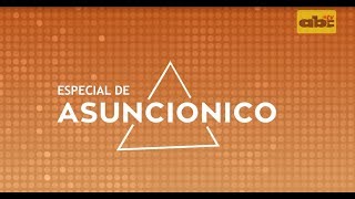 Asunciónico 2018  Programa 2 Parte 17 [upl. by Rodrique]