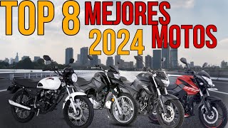 ¡TOP 8 MEJORES MOTOS DEL 2024 QUE DEBES CONOCER [upl. by Ynohtnaeoj260]