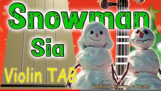 Snowman  Sia  Christmas  Violin  Play Along Tab Tutorial [upl. by Nyvets]