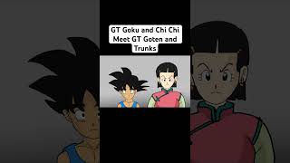 GT Goku and Chi Chi Meet GT Goten and Trunks shorts dragonball dragonballsuper goku [upl. by Lennor2]